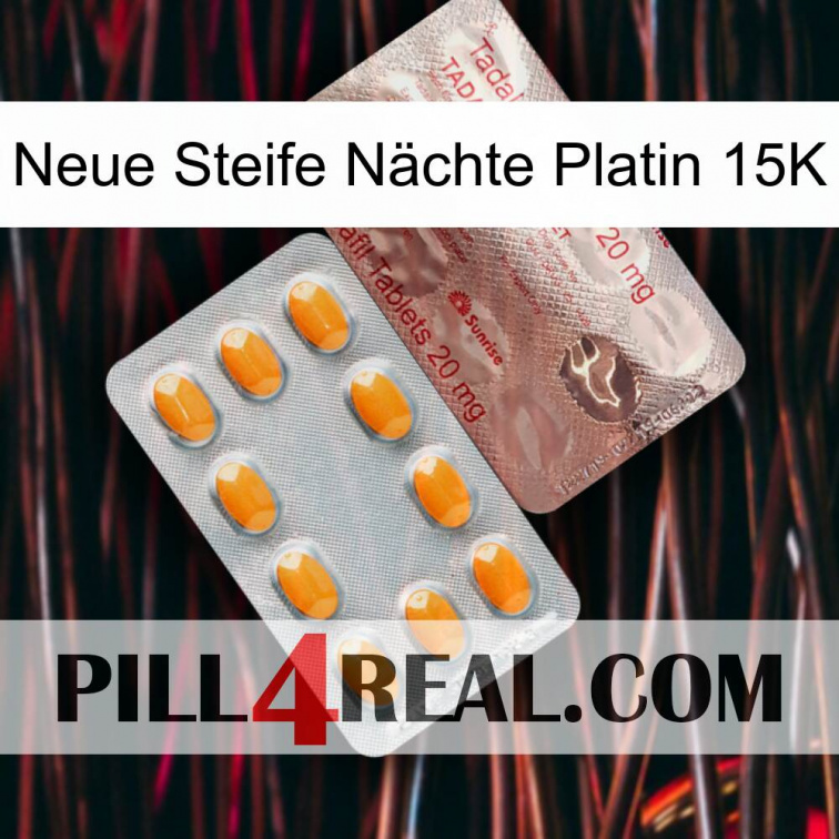 Neue Steife Nächte Platin 15K new13
